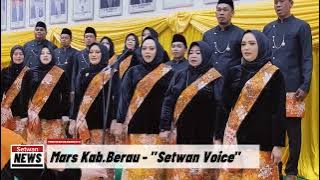 Mars Berau - SETWAN VOICE