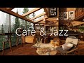 Музыка в кофейне - Relax Jazz Cafe и Bossa Nova Piano Music для учебы, работы #3