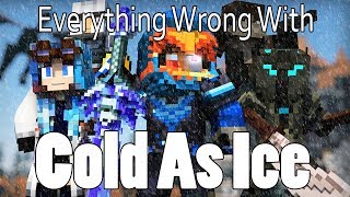 Everything Wrong With Cold As Ice In 8 Minutes Or Less