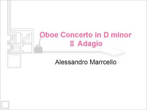 Oboe Concerto in D minor  Ⅱ Adagio Flute/Marrcello