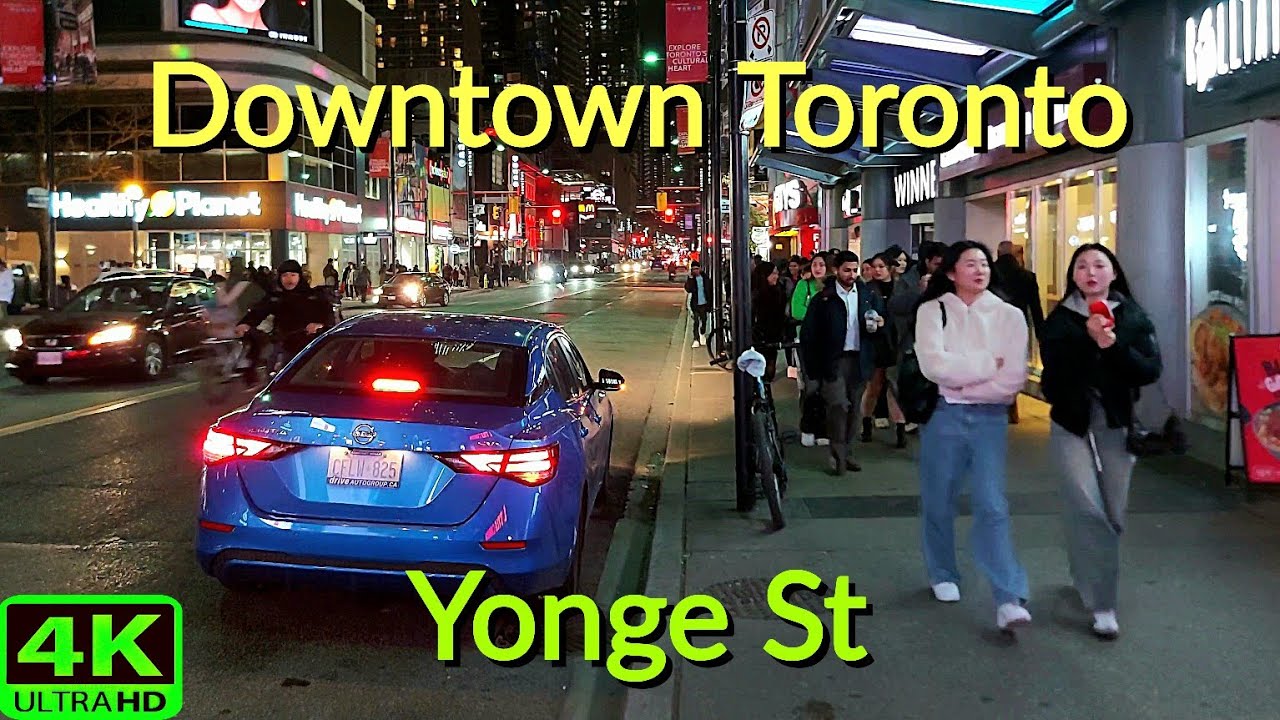 【4K】THE FUN STREET IN TORONTO DOWNTOWN YONGE STREET NIGHT VIEWS ...