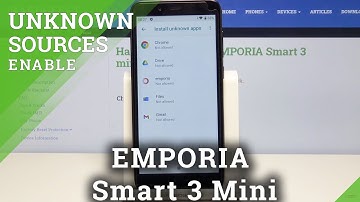 How to Allow Unknown Sources in EMPORIA Smart 3 mini – Allow Installation