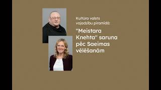 Kultūra valsts vajadzību piramīdā. Saruna pēc Saeimas vēlēšanām
