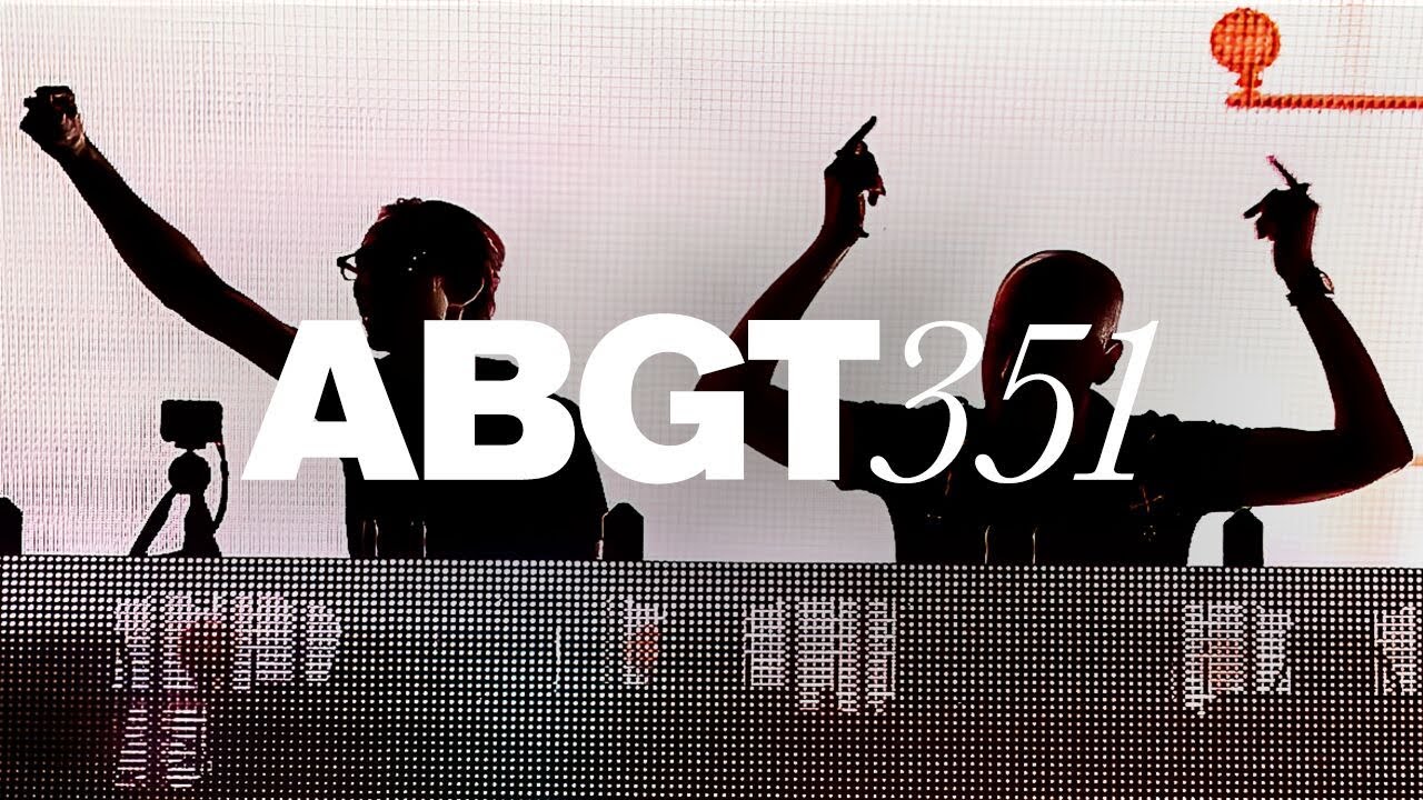 Group Therapy 351 With Above Beyond And Yotto Youtube