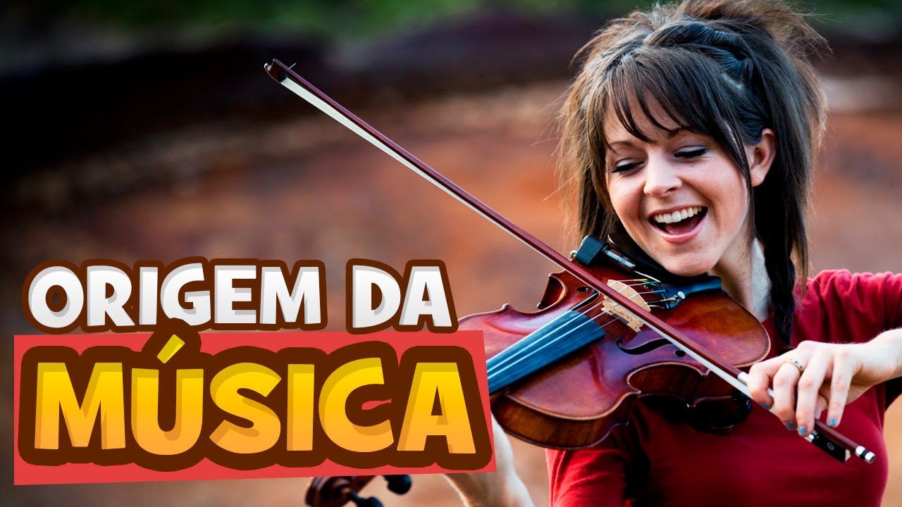 A origem da MÚSICA