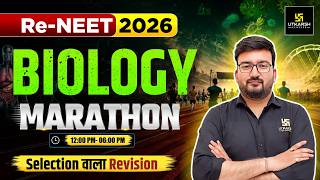 Re-NEET 2026 Biology Marathon | Most Expected Questions &amp; Concepts | Shubham Ranka Sir