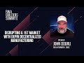 Disrupting a 15T Market with DePIN Decentralized Manufacturing | John Dogru, 3DOS