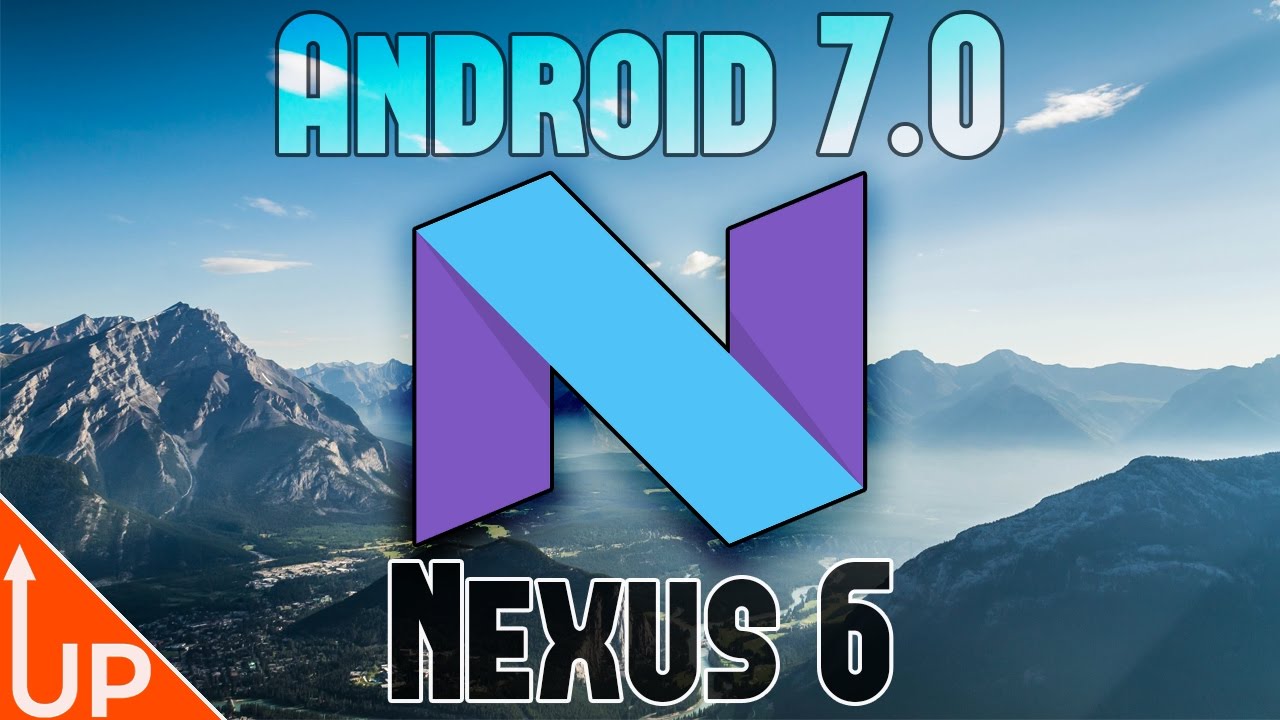 How To Install Android 7.0.0 Nougat On A Nexus 6 Tutorial - No Data ...