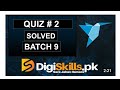Freelancing quiz no 2 Batch 9 Solution 2021 DigiSkills || Digiskills freelancing quiz no 2 Batch 9