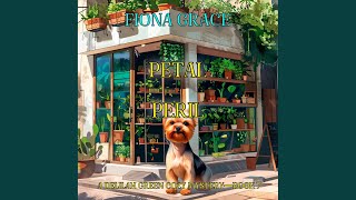 Chapter 53 - Petal Peril (A Delilah Green Cozy Mystery—Book 7)