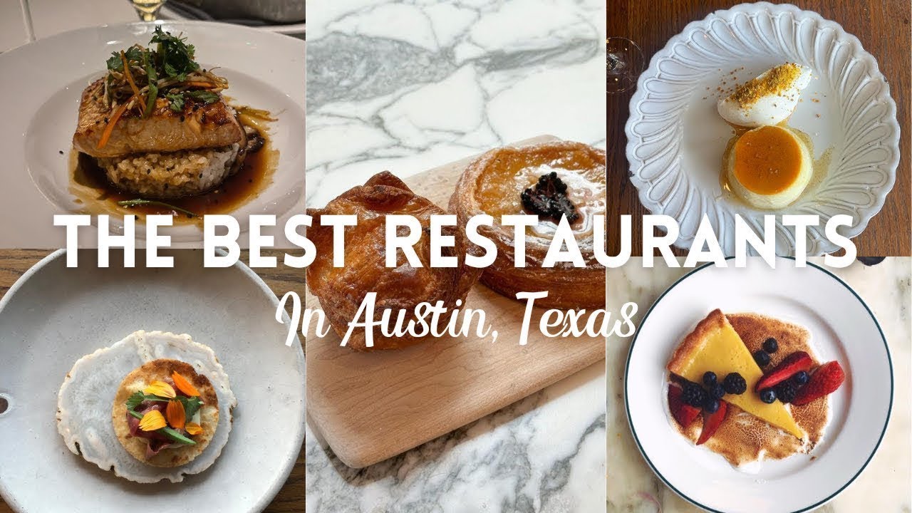 Best Restaurants In Austin Texas 2023