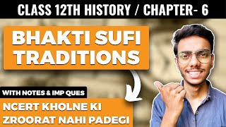 Bhakti Sufi Traditions Class 12 History NCERT Explanation in Hindi and Important Questions
