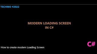 How to craete a modern Loading UI in c#