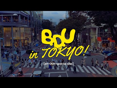 B.D.U — [Special Clip] aH-OOh!｜BDU in Tokyo