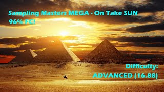[Quaver] Sampling Masters MEGA - On Take SUN | 96% FC!