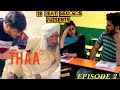 Thaa  episode 2  deep ranike 13 beat records