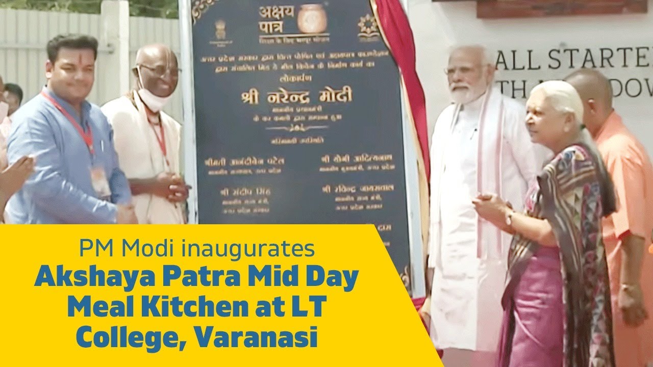 PM Modi inaugurates Akshaya Patra Mid Day Meal Kitchen at LT College ...