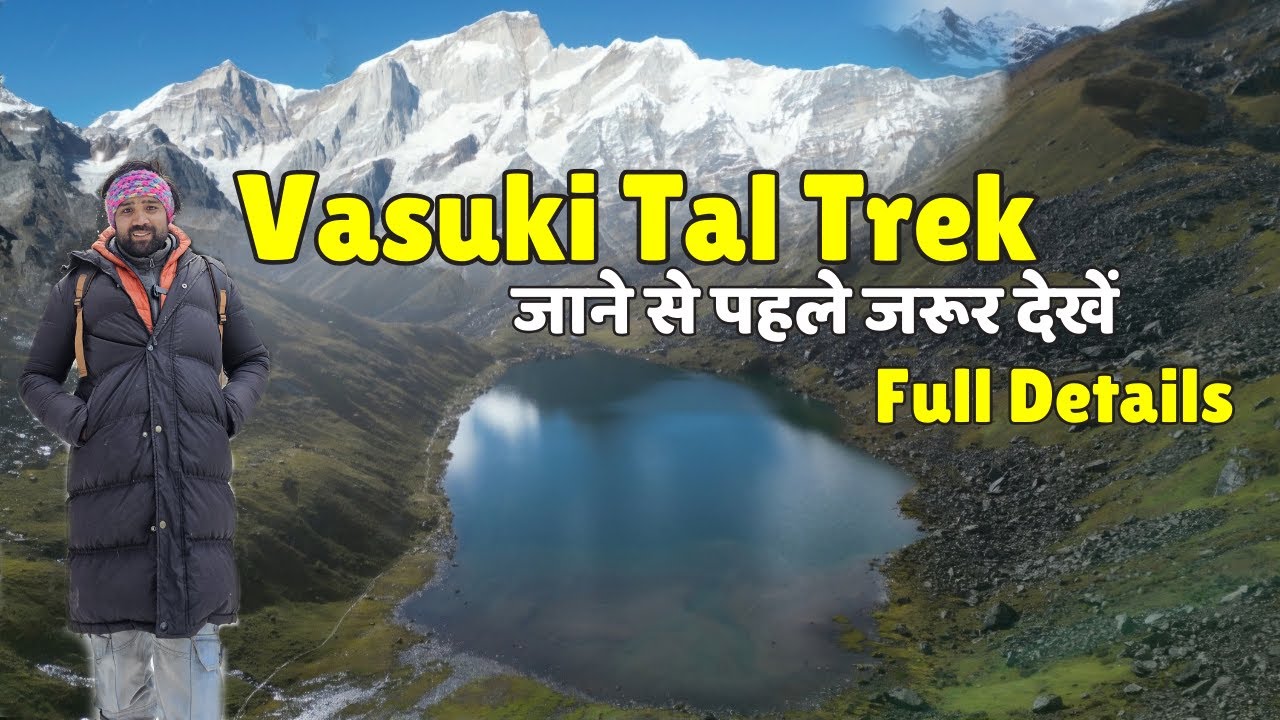 Vasukital trek Kedarnath | Vasukital  Trek 2025 | Complete Details | Musafirstories vlog