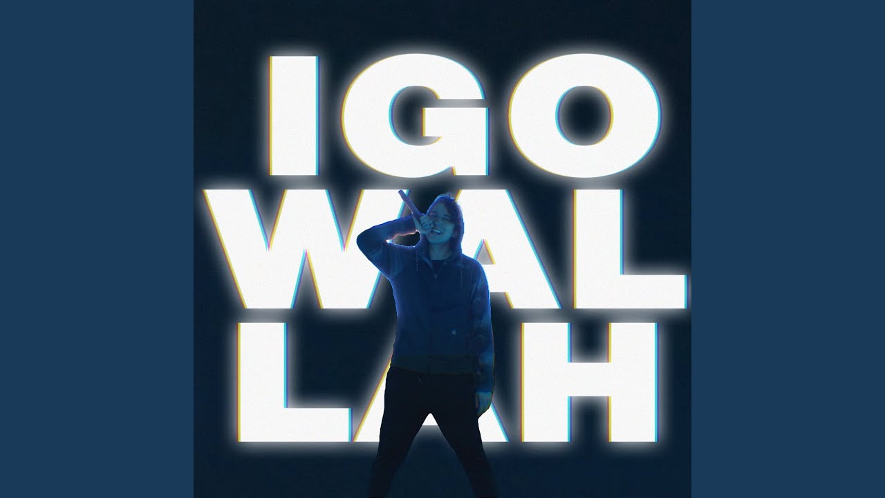 Watch Igowallah on YouTube Watch Igowallah on YouTube