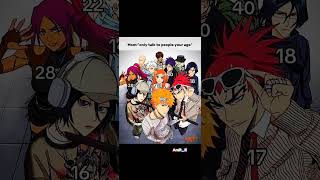 “Anime Logic: Age Doesn’t Matter 😂🔥” #anime #bleach #memes