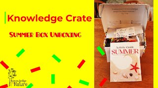KNOWLEDGE CRATE UNBOXING || SUBSCRIPTION BOX || SUMMER BOX 2022