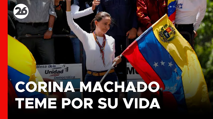 María Corina Machado aseguró que "teme por su vida" y dice estar en la "clandestinidad"