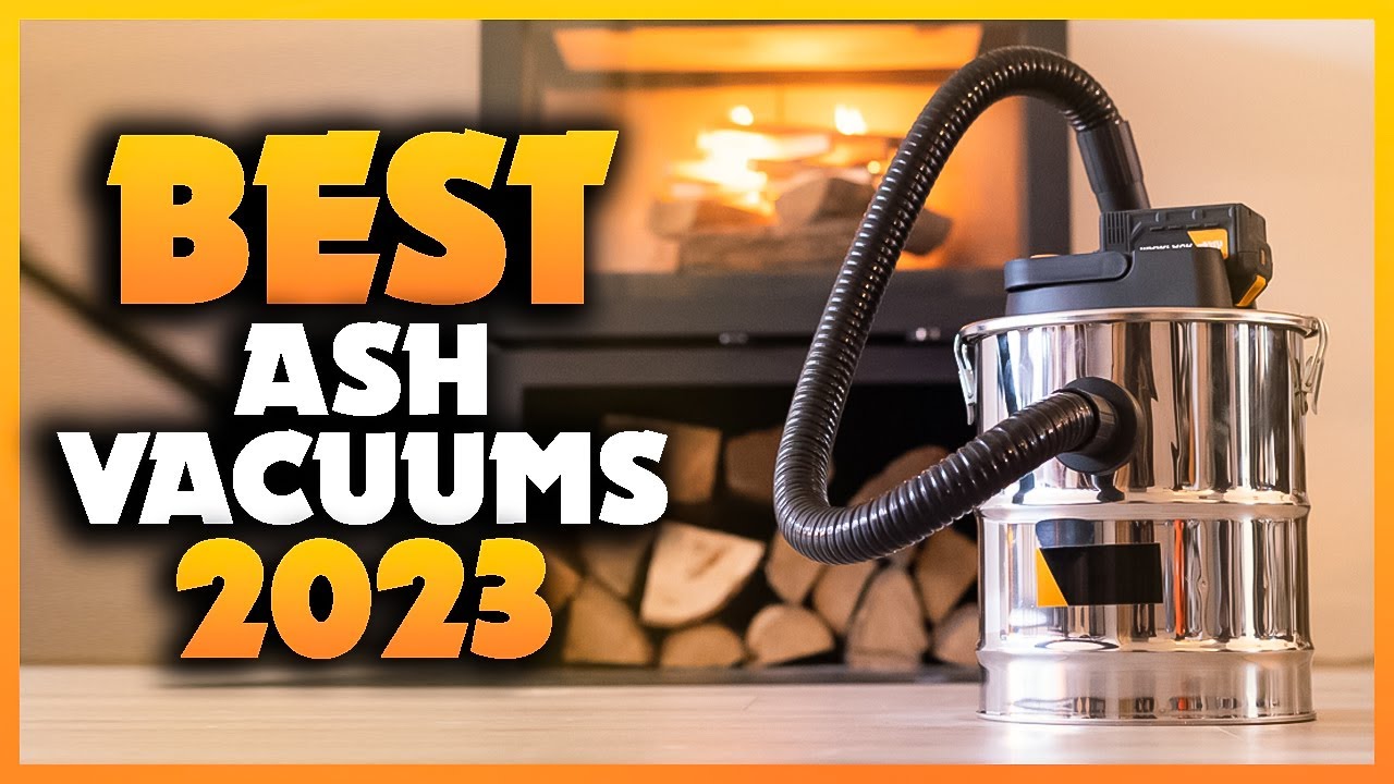 Top 5 Best Ash Vacuums You can Buy Right Now [2023] YouTube
