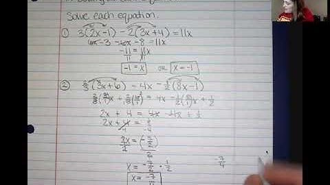 Notes - 1.1 Solving Linear Equations - Video 1 of 3.