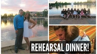 Rehearsal Dinner Wedding Vlog Part 1