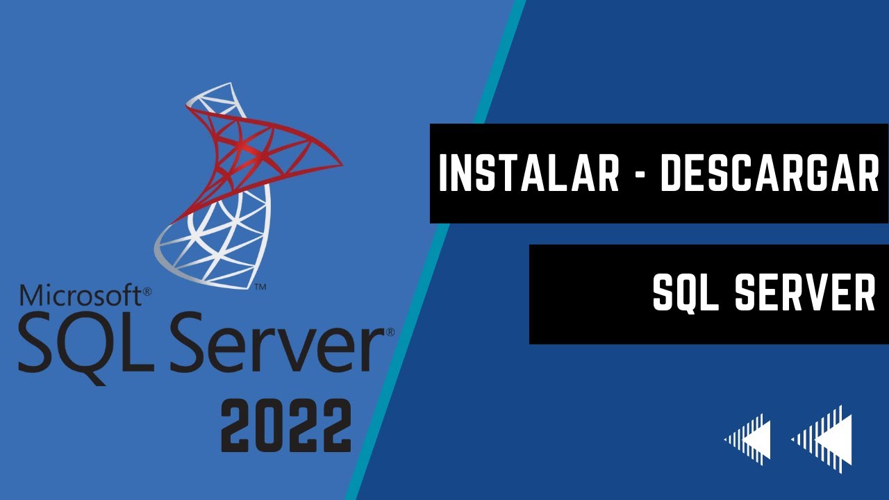 Descargar e Instalar SQL Server 2022 (Paso a Paso) - YouTube