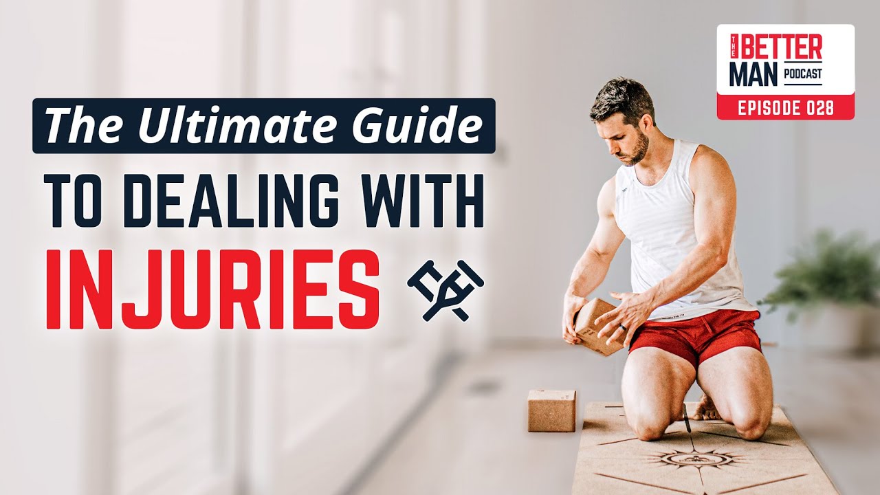 The Ultimate Guide to Dealing with Injuries | Ep. 28
