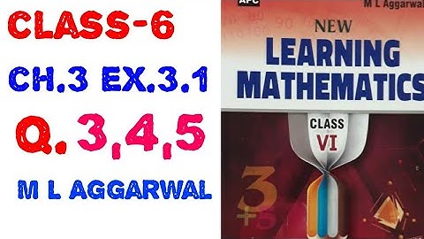 6th class chapter- 3 playing with numbers exercise 3.1 Q. 3, 4 and 5  M L Aggarwal
