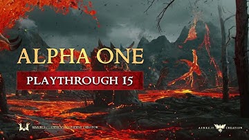 Alpha One: Playthrough 15 - Part 4 - Aug 12, 2021 [Ashes of Creation Gameplay]