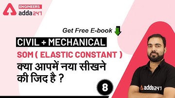 SOM - Elastic Constant (Lec 8) | Civil + Mechanical