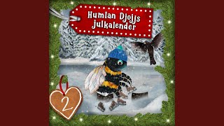 Humlan Djojjs Julkalender (Avsnitt 2) , del 1 - YouTube