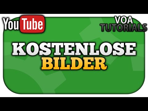 Kostenlose Bilder für YouTube bekommen [Einfach!] 2020 | VoaTutorials
