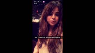 Selena Gomez Snapchats Her Night Out Even Though Her Friends Hate It