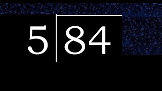 Dividir 84 entre 5 division inexacta con resultado decimal de 2 numeros con procedimiento