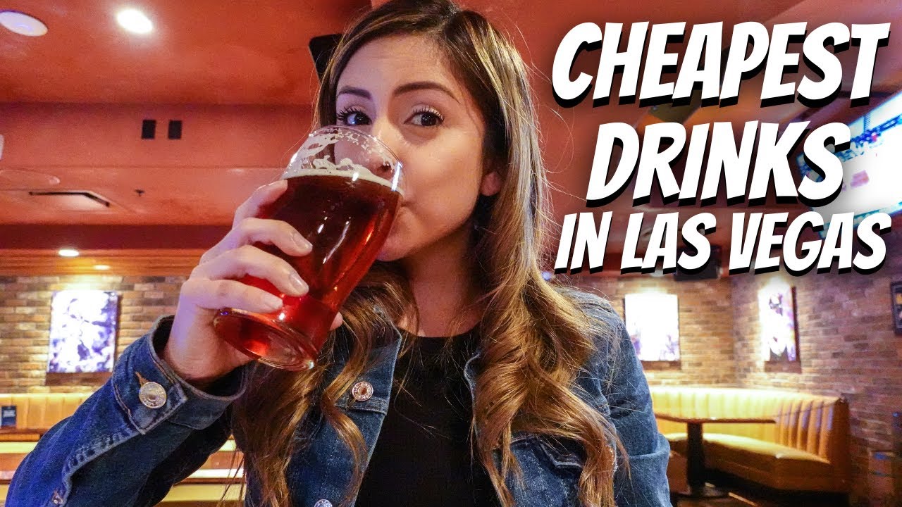 CHEAPEST DRINKS in LAS VEGAS - YouTube