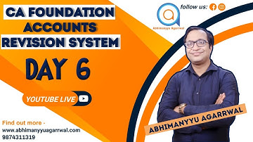 CA FOUNDATION ACCOUNTS | REVISION SYSTEM | DAY 6 | BILLS OF EXCHANGE | ABHIMANYYU AGARRWAL | ICAI |