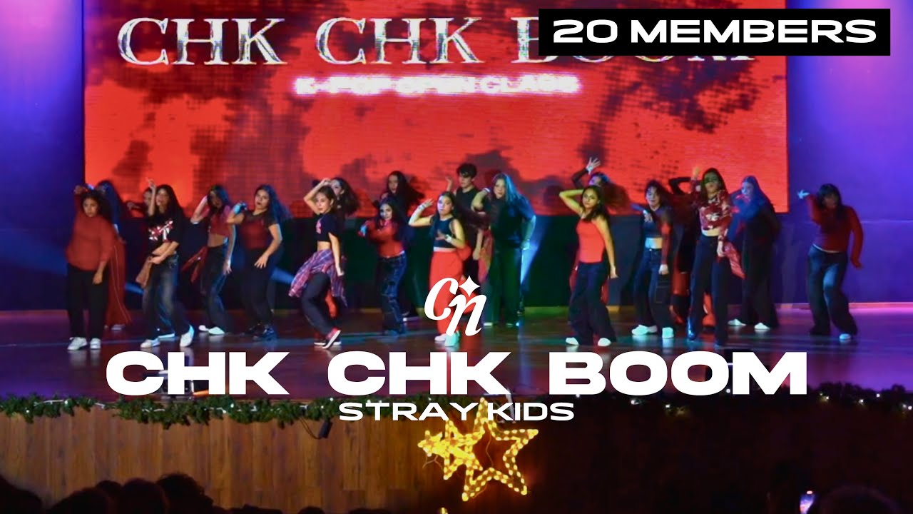 STRAY KIDS - ‘CHK CHK BOOM’ | 20 members version CLIAN SHOWCASE