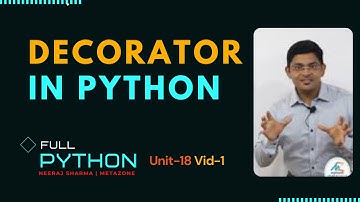Python unit18 video1- Decorators in python with examples