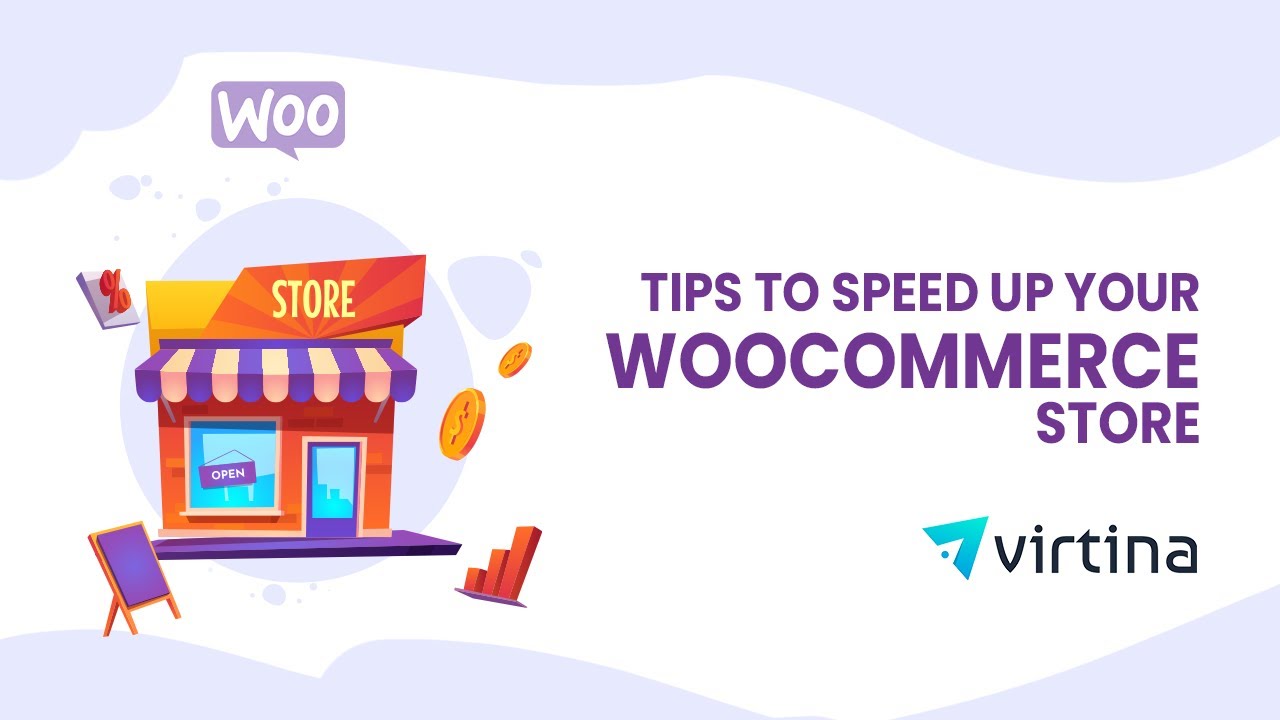 Tips to Speed Up Your WooCommerce Store | Virtina - YouTube