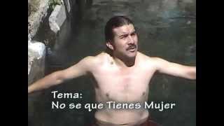 No se Que Tienes Mujer - Cajatambo - David Vega Rivera