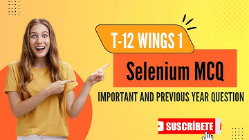 Selenium MCQ || Selenium TCS MCQs | Wings 1 Selenium MCQ Lec 3