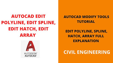 AutoCAD Edit Polyline, Edit Spline, Edit Hatch, Edit Array Malayalam | Modify Tab Full Guide