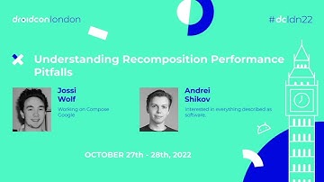 Understanding Recomposition Performance Pitfalls - Jossi Wolf & Andrei Shikov | droidcon London 2022