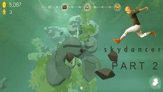 skydancer | PART 2 | Parkour Freerunner game screenshot 2