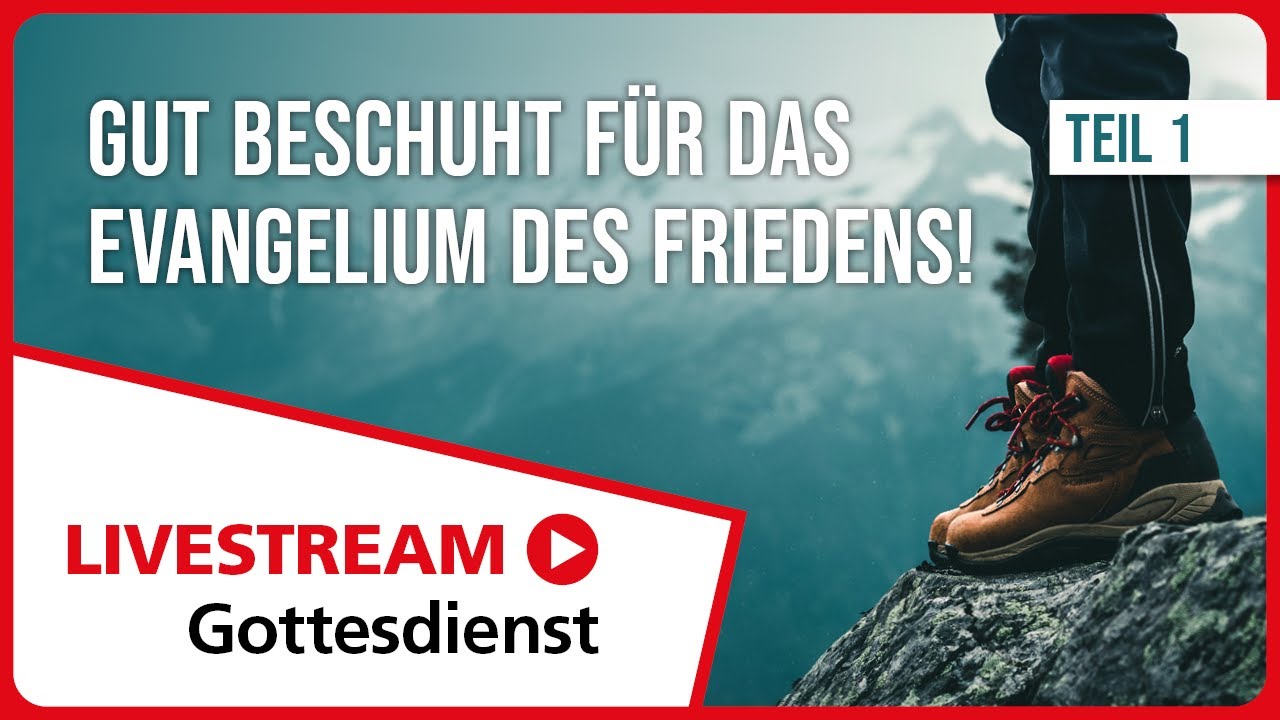 18.01.2026 | Livestream Gottesdienst FEG Murten | Gut beschuht für das Evangelium des Friedens! | 1