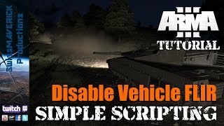 Disable Vehicle FLIR - PvP Missions - ARMA 3 [Tutorial]